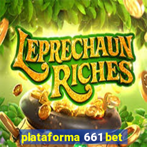 plataforma 661 bet